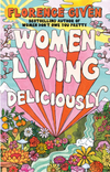 Women Living Deliciously (HC)