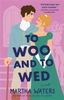 To Woo and To Wed