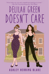 Delilah Greene Doesn't Care