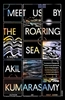 Meet Us By the Roaring Sea