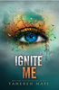 Ignite Me #3