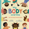 My Body and Me: My First Body Positivity Book