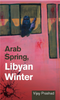 Arab Spring, Libyan Winter