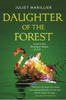 Daughter of the Forest (Sevenwaters Trilogy #1)