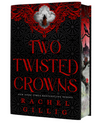 Two Twisted Crowns (Deluxe Limited Hardcover Edition)