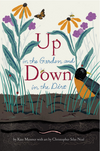 Up in the Garden & Down in the Dirt