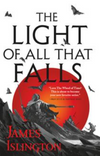 The Light of All That Falls #3