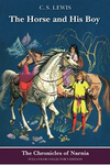 The Chronicles of Narnia #3: The Horse and His Boy