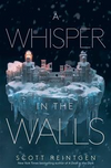 A Whisper in the Walls (Waxways #2)