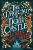 The Magician of Tiger Castle