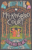Shady Hollow #6: Mockingbird Court
