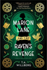 Marion Lane and the Raven's Revenge #3