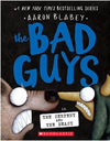 The Bad Guys #19: The Bad Guys in the Serpent and the Beast