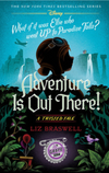 Adventure is Out There!: A Twisted Tale (HC)