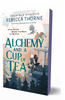 Alchemy and a Cup of Tea