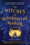 The Women of Moonshyne Manor (R)
