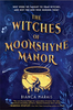 The Women of Moonshyne Manor (R)