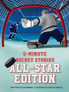 5-Minute Hockey Stories: All-Star Edition (HCR)