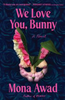 We Love You, Bunny (HC)