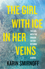 The Girl With Ice in Her Veins