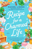 Recipe For a Charmed Life (R)