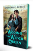 Wooing the Witch Queen