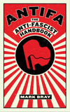 Antifa: The Anti-Fascist Handbook