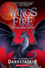 Wings of Fire Legends Graphic Novel : Darkstalker