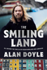 The Smiling Land: All Around the Circle in My Newfoundland and Labrador