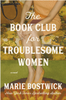 The Book Club for Troublesome Women (U)