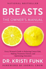 Breasts: the Owner's Manual (R)