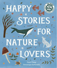 Happy Stories For Nature Lovers (HCR)