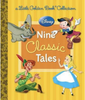 Nine Classic Disney Tales