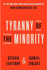 Tyranny of the Minority: Why American Democracy Reached the Breaking Point (HCR)