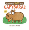 10 Shocking Facts About Capybaras