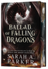 Ballad of Falling Dragons (Deluxe Limited Edition)