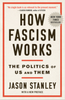 How Fascism Works