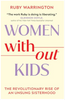 Women Without Kids (R)