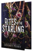 Rites of the Starling (Deluxe Limited Edition)