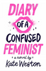 Diary of a Confused Feminist (R)