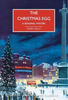 A Christmas Egg: A Seasonal Mystery (British Library Crime Classics)(R)