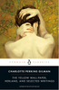 The Yellow Wall-Paper, Herland, and Selected Writings