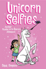 Unicorn Selfies (Phoebe & Her Unicorn #15)