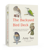 The Backyard Bird Deck: Affirmations and Reflections for Living Deeply in Nature