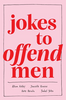 Jokes To Offend Men (R)