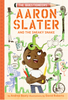 Aaron Slater and the Sneaky Snake (The Questioneers #6)