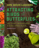 Home Grown Gardening: Attracting Birds and Butterflies