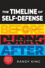 The Timeline of Self-Defense