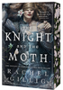 The Knight and the Moth (Stonewater Kingdom #1)