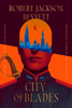 City of Blades #2